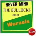 Never Mind the Bullocks  Wurzels
